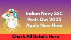 Indian Navy SSC Posts Out 2025 Apply Now Here