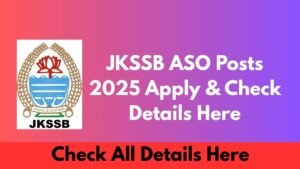 JKSSB ASO Posts 2025 Apply & Check Details Here